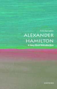 VSIアレキサンダー・ハミルトン<br>Alexander Hamilton : A Very Short Introduction (Very Short Introductions)