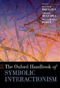 オックスフォード版　象徴的相互作用論ハンドブック<br>The Oxford Handbook of Symbolic Interactionism (Oxford Handbooks)
