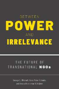 Between Power and Irrelevance : The Future of Transnational NGOs -- Hardback