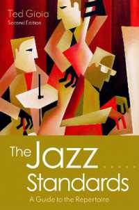 ジャズ名曲ガイド（第２版）<br>The Jazz Standards : A Guide to the Repertoire （2ND）