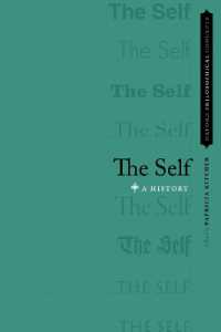 自己の哲学史<br>The Self : A History (Oxford Philosophical Concepts)