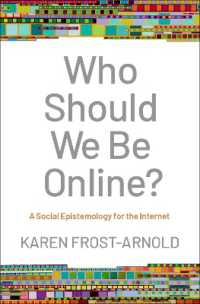インターネットの社会認識論<br>Who Should We Be Online? : A Social Epistemology for the Internet