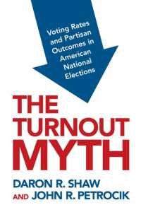 アメリカ国政選挙における投票率の神話<br>The Turnout Myth : Voting Rates and Partisan Outcomes in American National Elections