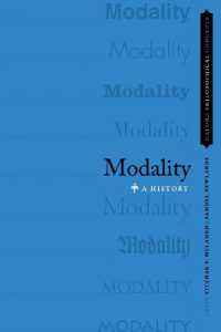 Modality : A History (Oxford Philosophical Concepts)