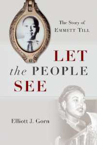 Let the People See : The Story of Emmett Till