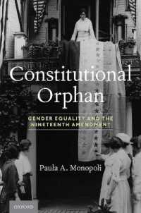Constitutional Orphan : Gender Equality and the Nineteenth Amendment