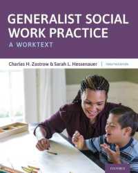 Generalist Social Work Practice : A Worktext （12TH）