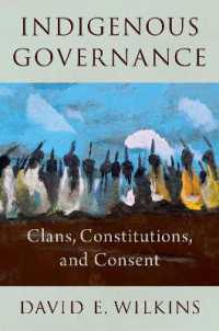 Indigenous Governance : Clans, Constitutions, and Consent