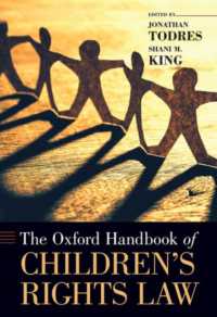 オックスフォード版　子どもの権利と法ハンドブック<br>The Oxford Handbook of Children's Rights Law (Oxford Handbooks)