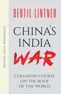 China's India War (Oxford India Paperbacks) : Collision Course on the Roof of the World （2ND）