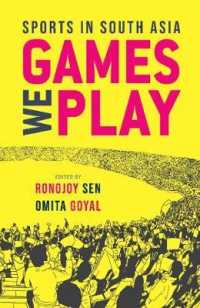 Games We Play : Sports in South Asia