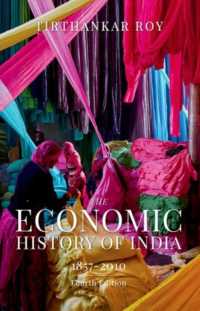 The Economic History of India, 1857-2010 （4TH）