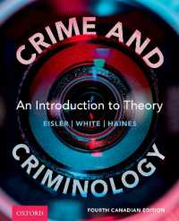 Crime and Criminology : An Introduction to Theory, 4th Canadian Edition