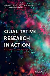 Qualitative Research in Action : A Canadian Primer (Themes in Canadian Sociology) （4TH）