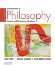 Introduction to Philosophy: Classical and Contemporary Readings