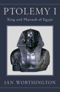 プトレマイオス１世伝<br>Ptolemy I : King and Pharaoh of Egypt