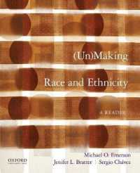 Unmaking Race and Ethnicity : A Reader
