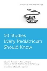 50 Studies Every Pediatrician Should Know (Fifty Studies Every Doctor Should Know)