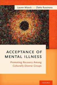 Acceptance of Mental Illness : Promoting Recovery among Culturally Diverse Groups