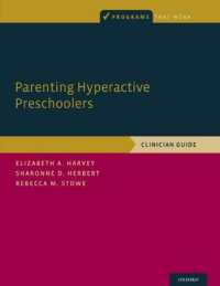 Parenting Hyperactive Preschoolers : Clinician Guide (Programs That Work)