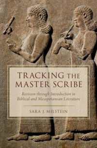 Tracking the Master Scribe : Revision through Introduction in Biblical and Mesopotamian Literature