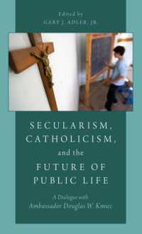 Secularism, Catholicism, and the Future of Public Life : A Dialogue with Ambassador Douglas W. Kmiec