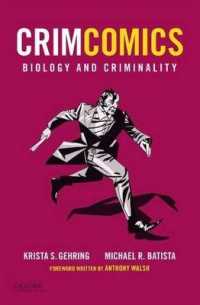Crimcomics Issue 2 : Biology and Criminality