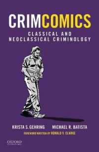 Crimcomics Issue 3 : Classical and Neoclassical Criminology