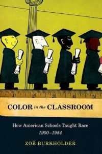 Color in the Classroom pbk : How American Schools Taught Race, 1900-1954