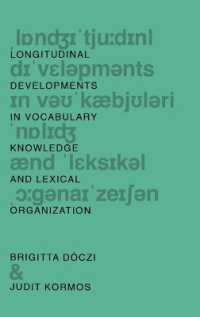Longitudinal Developments in Vocabulary Knowledge and Lexical Organization -- Hardback