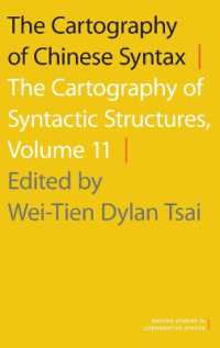 The Cartography of Chinese Syntax : The Cartography of Syntactic Structures, Volume 11 (Oxford Studies in Comparative Syntax)