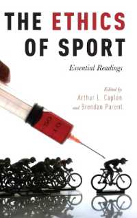 スポーツ倫理学必須読本<br>The Ethics of Sport : Essential Readings