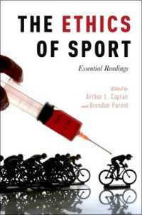 スポーツ倫理学必須読本<br>The Ethics of Sport : Essential Readings
