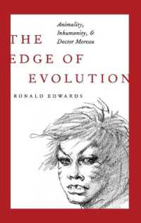 The Edge of Evolution : Animality, Inhumanity, and Doctor Moreau