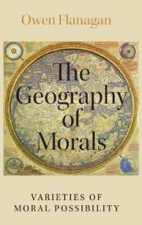 道徳の地理学：種々の可能なる倫理<br>The Geography of Morals : Varieties of Moral Possibility