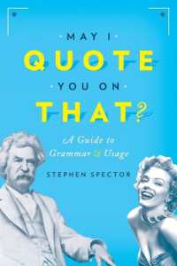 May I Quote You on That? : A Guide to Grammar and Usage