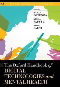 オックスフォード版　デジタル技術と精神保健ハンドブック<br>The Oxford Handbook of Digital Technologies and Mental Health (Oxford Library of Psychology)