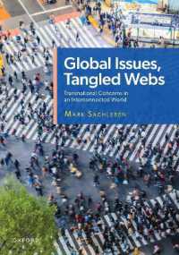 Global Issues, Tangled Webs : Transnational Concerns in an Interconnected World