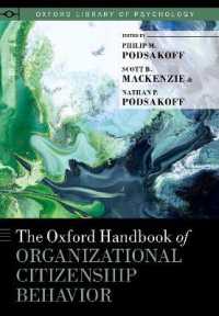 オックスフォード版　組織市民行動ハンドブック<br>The Oxford Handbook of Organizational Citizenship Behavior (Oxford Library of Psychology)