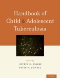 小児・青年結核ハンドブック<br>Handbook of Child and Adolescent Tuberculosis （1ST）