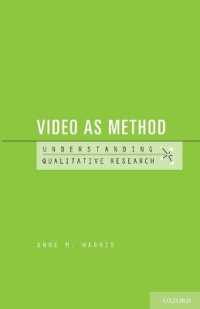Video as Method (Understanding Qualitative Research)