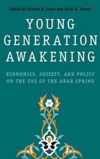 Young Generation Awakening : Economics, Society, and Policy on the Eve of the Arab Spring