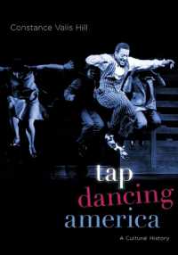 タップダンスのアメリカ文化史<br>Tap Dancing America : A Cultural History