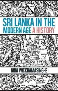 Sri Lanka in the Modern Age : A History