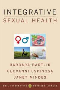 性医学統合テキスト<br>Integrative Sexual Health (Weil Integrative Medicine Library)