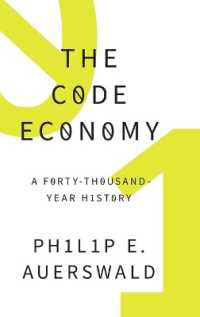 The Code Economy : A Forty-Thousand Year History