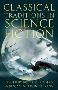 Classical Traditions in Science Fiction (Classical Presences)