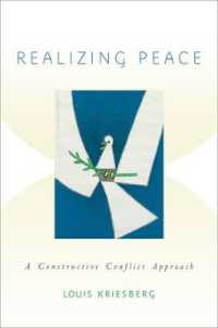 Realizing Peace : A Constructive Conflict Approach