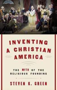 キリスト教のアメリカという神話<br>Inventing a Christian America : The Myth of the Religious Founding