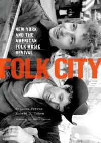 Folk City : New York and the American Folk Music Revival